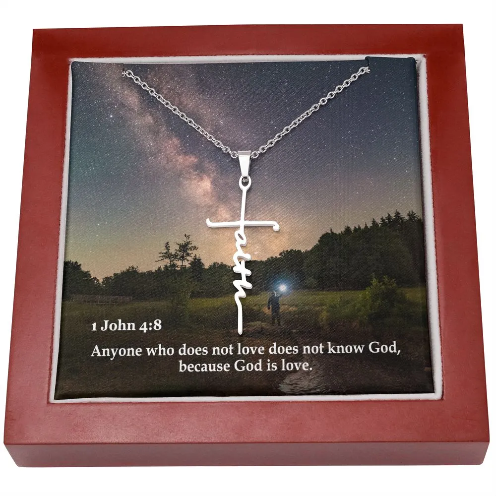 Anyone Who Does Not Love Does Not Know God, Because God Is Love - Faith Cross Necklace with Message Card - Gift for Her - Gift for Him
