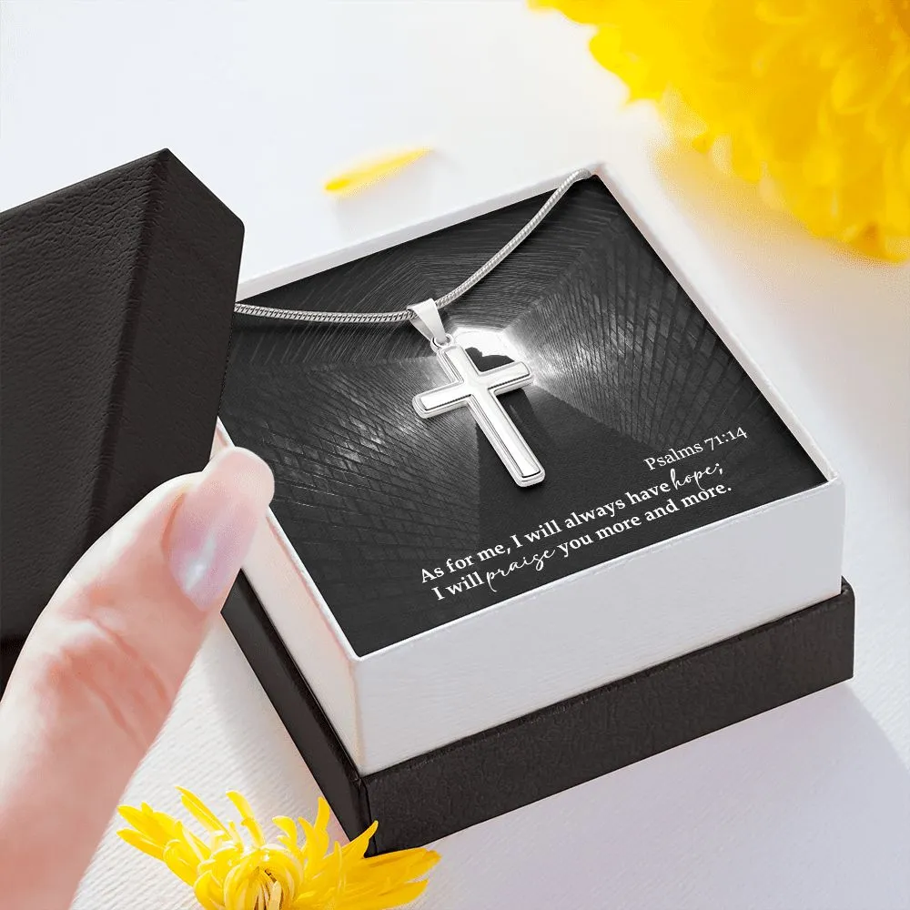 As For Me, I Will Always Have Hope - Stainless Cross Necklace with Message Card - Gift for Him