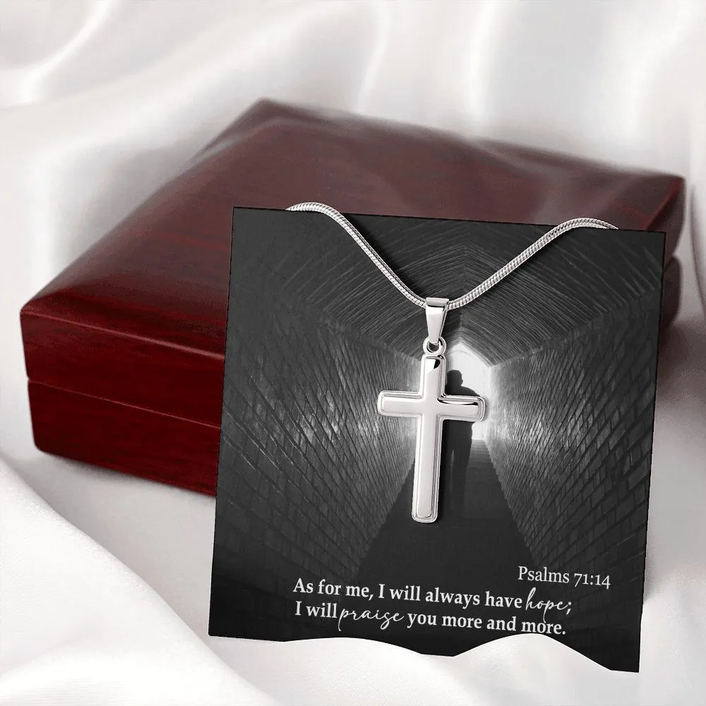As For Me, I Will Always Have Hope - Stainless Cross Necklace with Message Card - Gift for Him