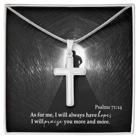 As For Me, I Will Always Have Hope - Stainless Cross Necklace with Message Card - Gift for Him